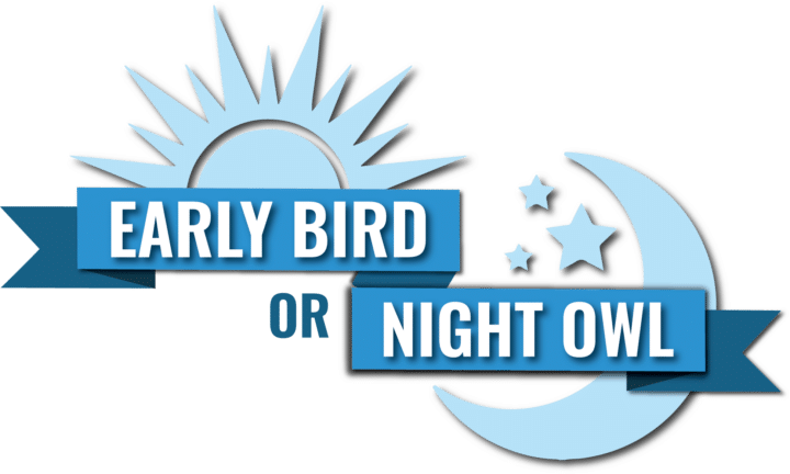 A sun and moon represent early bird and night owl promotions.