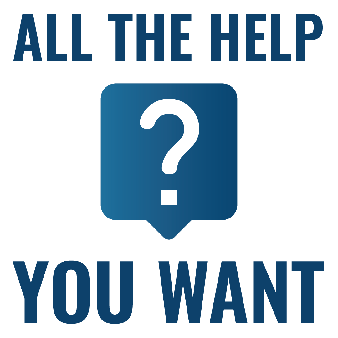 All The Help You Want.